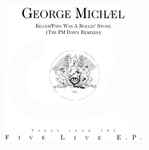 George Michael Killer / Papa Was A Rollin' Stone (The PM Dawn Remixes)