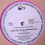 The Strangers Step Out Of My Dream