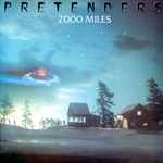 The Pretenders 2000 Miles