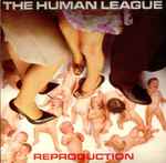 The Human League Reproduction
