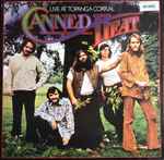 Canned Heat Live At Topanga Corral