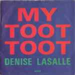 Denise LaSalle My Toot Toot