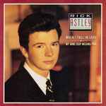 Rick Astley When I Fall In Love / My Arms Keep Missing You