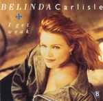 Belinda Carlisle I Get Weak