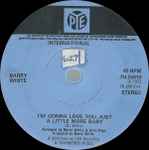 Barry White I'm Gonna Love You Just A Little More Baby