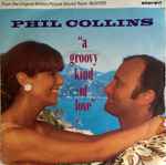 Phil Collins A Groovy Kind Of Love