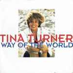 Tina Turner Way Of The World