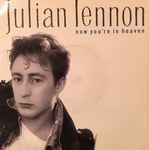 Julian Lennon Now You're In Heaven