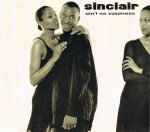 Sinclair Ain't No Casanova