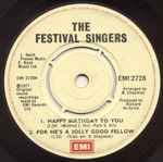 The Festival Singers Happy Birthday To You / For He's A Jolly Good Fellow