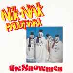 The Snowmen Nik Nak Paddy Wak