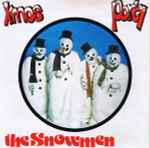 The Snowmen Xmas Party