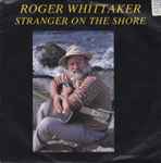 Roger Whittaker Stranger On The Shore