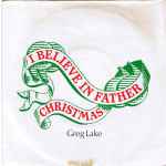 Greg Lake I Believe In Father Christmas