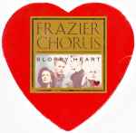 Frazier Chorus Sloppy Heart