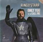 Ringo Starr Only You