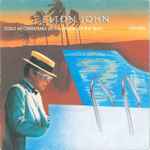 Elton John Cold As Christmas (In The Middle Of The Year)