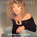 Kylie Minogue Je Ne Sais Pas Pourquoi / Made In Heaven