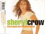 Sheryl Crow There Goes The Neighborhood