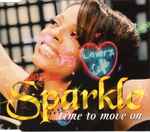 Sparkle Time To Move On