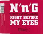 N'n'G Right Before My Eyes