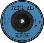 Black Faith Stop The World