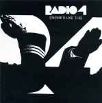 Radio 4 Enemies Like This