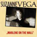 Suzanne Vega Marlene On The Wall