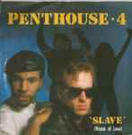 Penthouse 4 Slave (House Of Love)