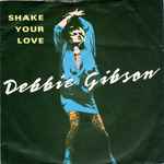 Debbie Gibson Shake Your Love