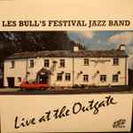 Les Bull's Festival Jazz Band Live At The Outgate