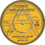 Ned Miller Another Fool Like Me