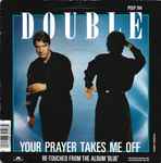 Double Your Prayer Takes Me Off