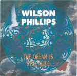 Wilson Phillips The Dream Is Still Alive
