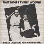 The Michael Zager Band Time Heals Every Wound