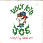 Ugly Kid Joe Everything About You