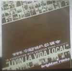 Various Livin La Vida Local