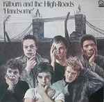 Kilburn & The High Roads Handsome