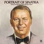 Frank Sinatra Portrait Of Sinatra: Forty Songs From The Life Of A Man