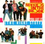 New Kids On The Block You Got It (The Right Stuff)