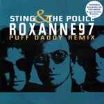 Sting & The Police Roxanne 97 (Puff Daddy Remix)