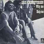 Kris Kristofferson Why Me / Help Me