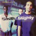 Smith & Mighty / Various DJ-Kicks:
