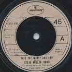 Steve Miller Band Take The Money And Run