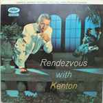 Stan Kenton Rendezvous With Kenton
