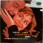 Nelson Riddle And His Orchestra Hey...Let Yourself Go!