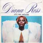 Diana Ross It's My House