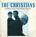The Christians When The Fingers Point