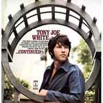 Tony Joe White Continued
