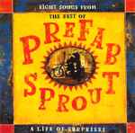 Prefab Sprout Eight Songs From The Best Of Prefab Sprout: A Life Of Surprises